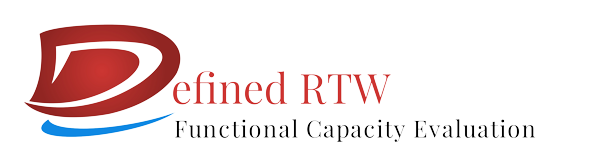 Defined RTW - Functional Capacity Evaluation